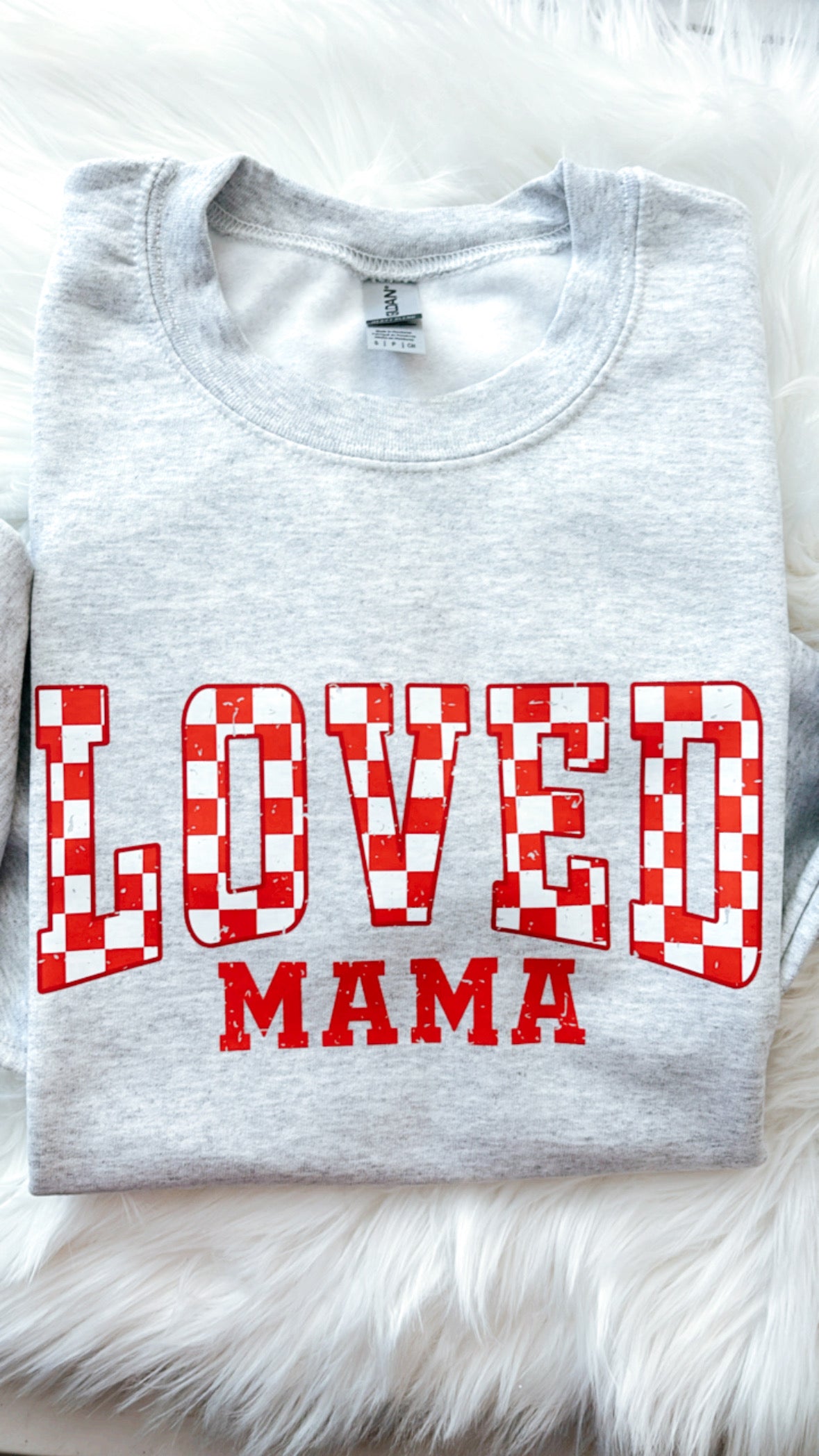 Loved Mama Checkered