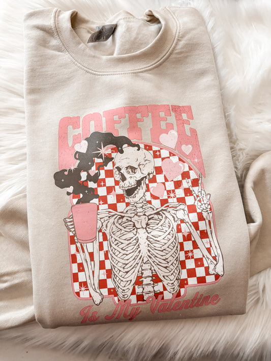 Coffee is my valentine