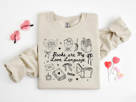 Books are my Valentine Sweatshirt