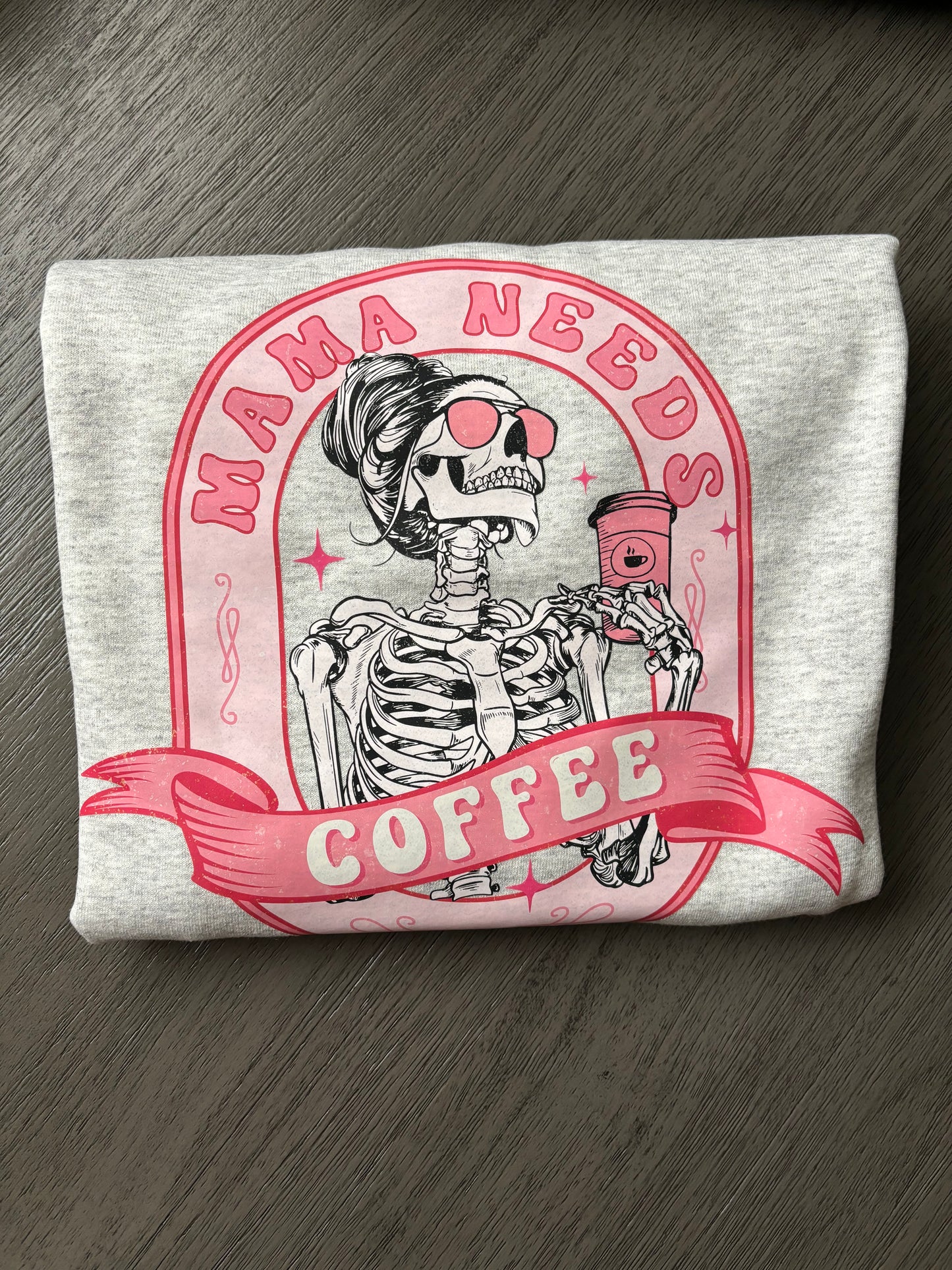 Mama Needs Coffee Sweater
