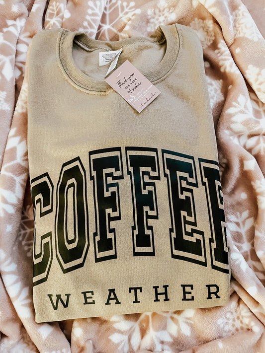Coffee Weather Sweatshirt
